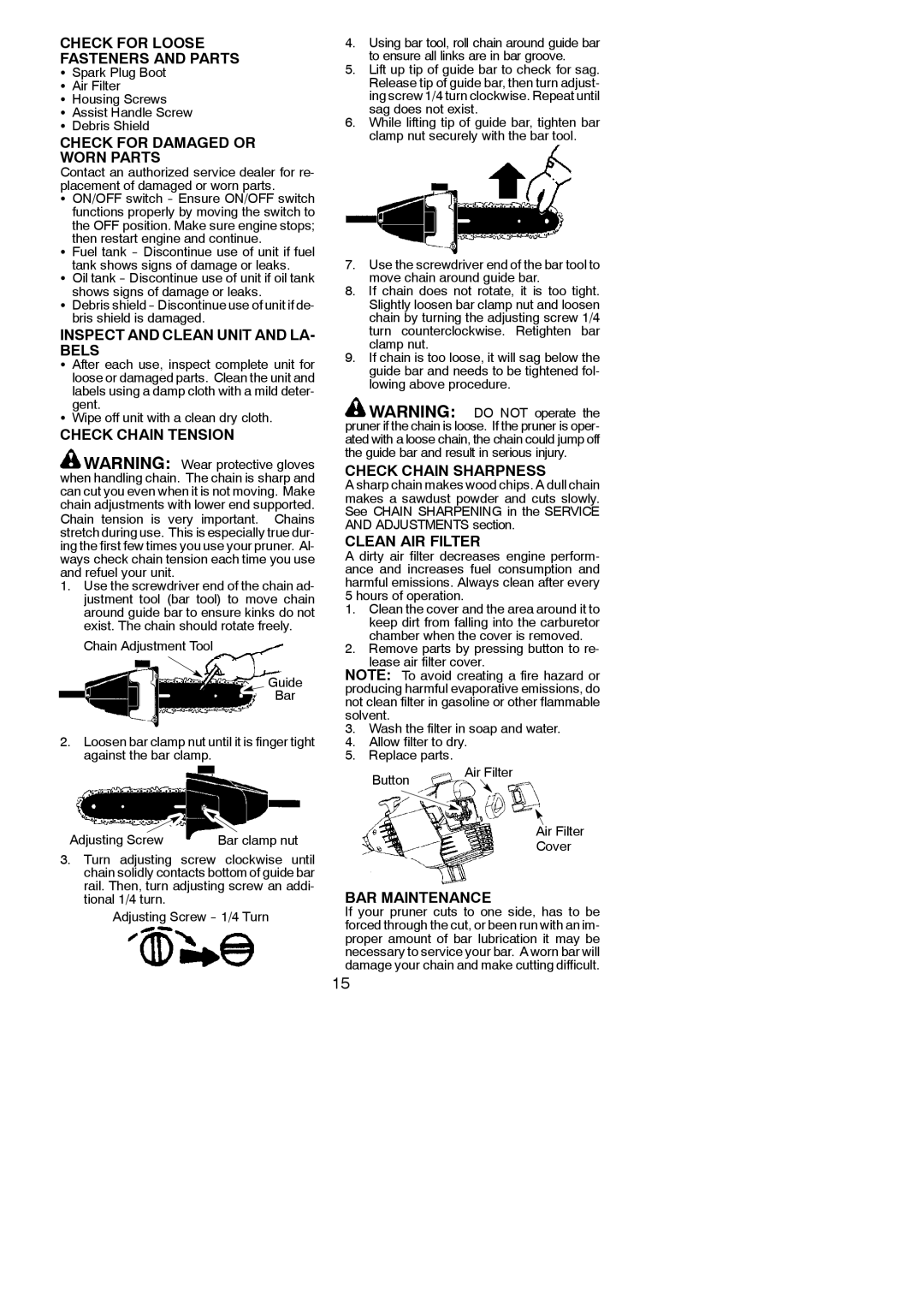 Poulan 530165221 Check for Loose Fasteners and Parts, Check for Damaged or Worn Parts, Inspect and Clean Unit and LA- Bels 