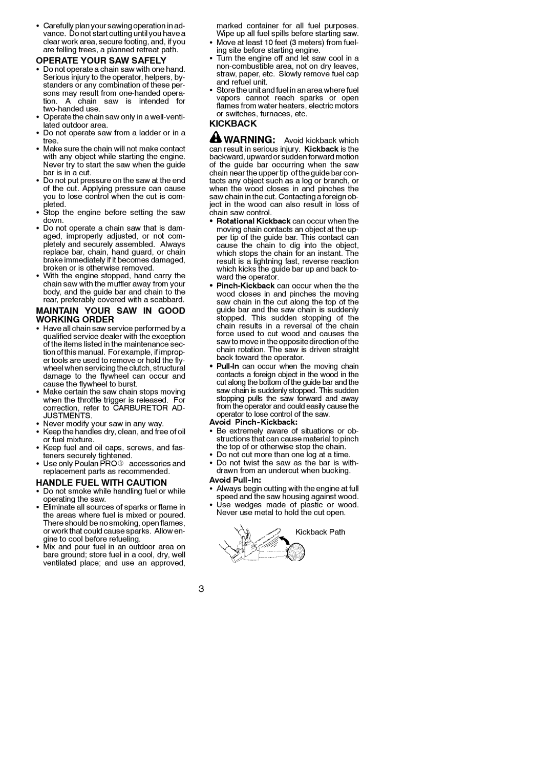 Poulan 2004-09 Operate Your SAW Safely, Maintain Your SAW in Good Working Order, Handle Fuel with Caution, Kickback 