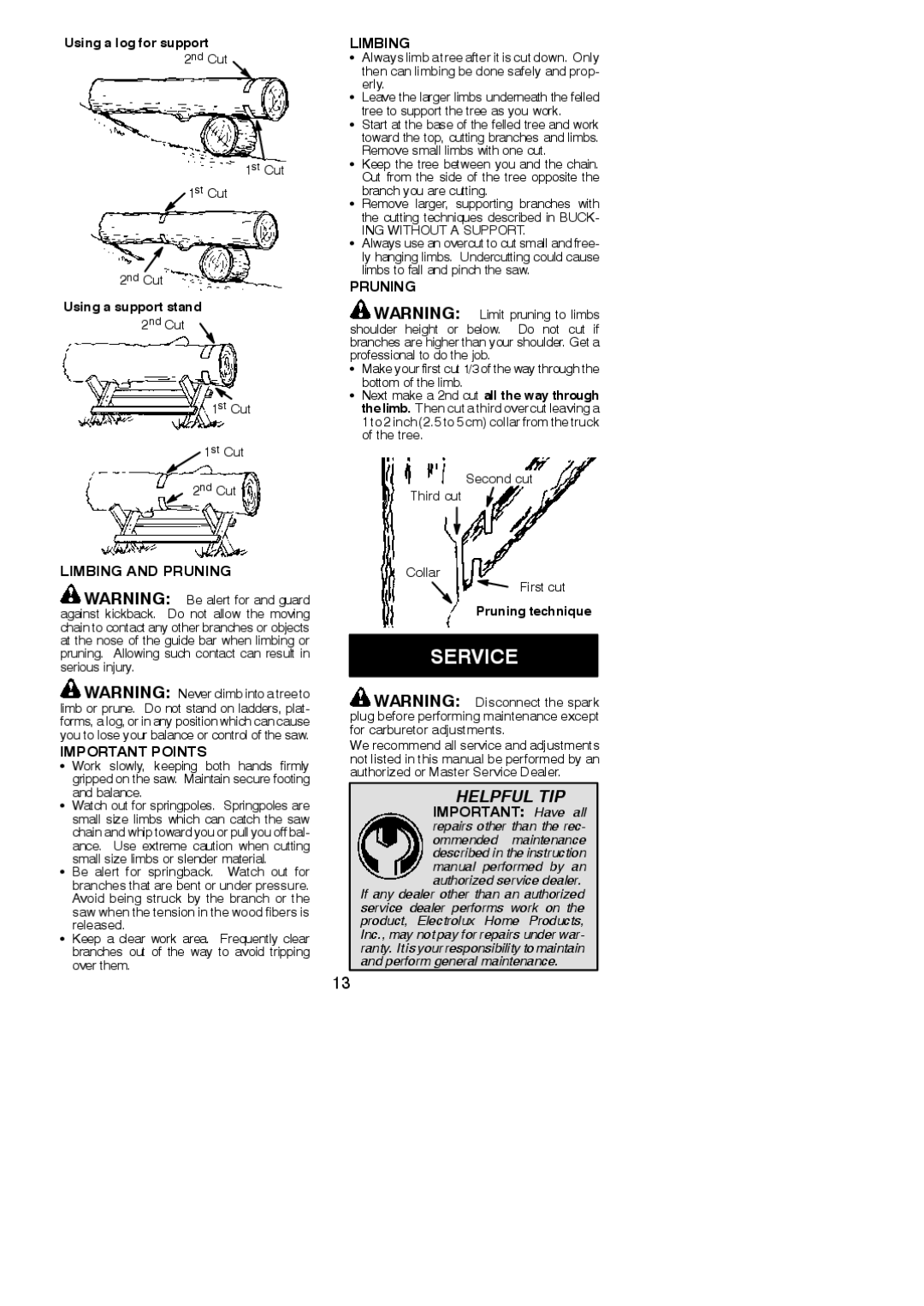 Poulan 530165228 instruction manual Service, Limbing and Pruning Important Points, Important Have all 