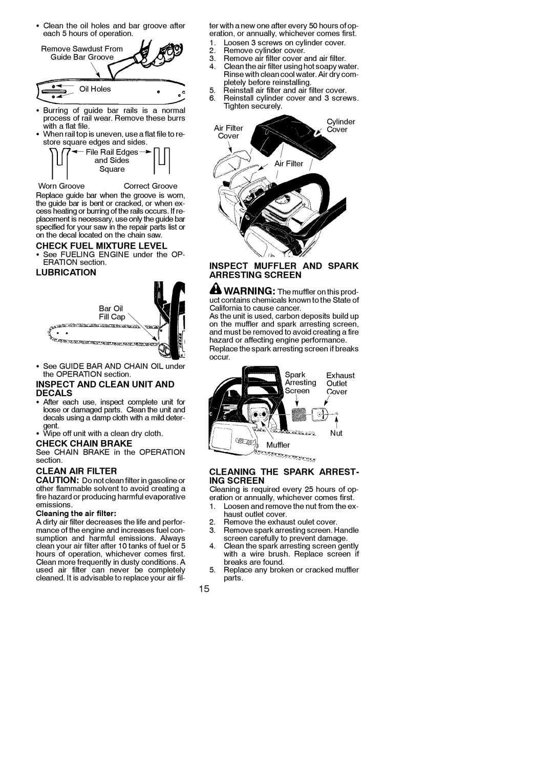 Poulan 530165399 Check Fuel Mixture Level, Lubrication, Inspect and Clean Unit and Decals, Check Chain Brake 