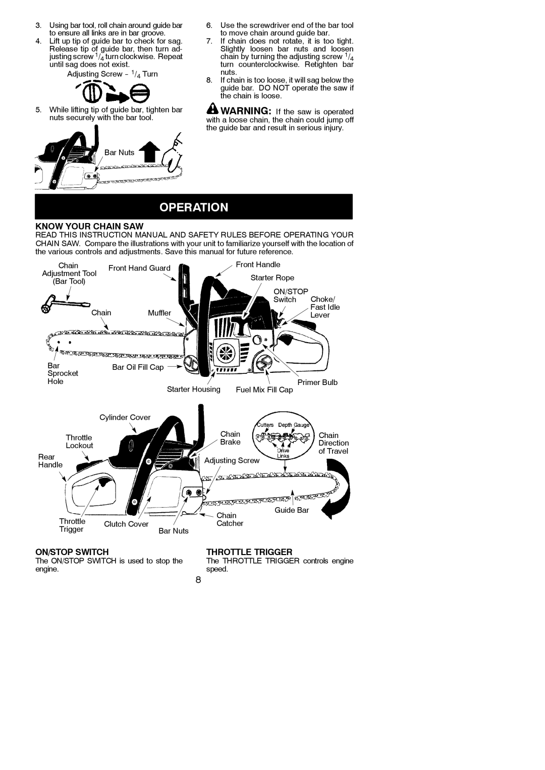 Poulan 530165399 instruction manual Operation, Know Your Chain SAW, ON/STOP Switch Throttle Trigger, On/Stop 