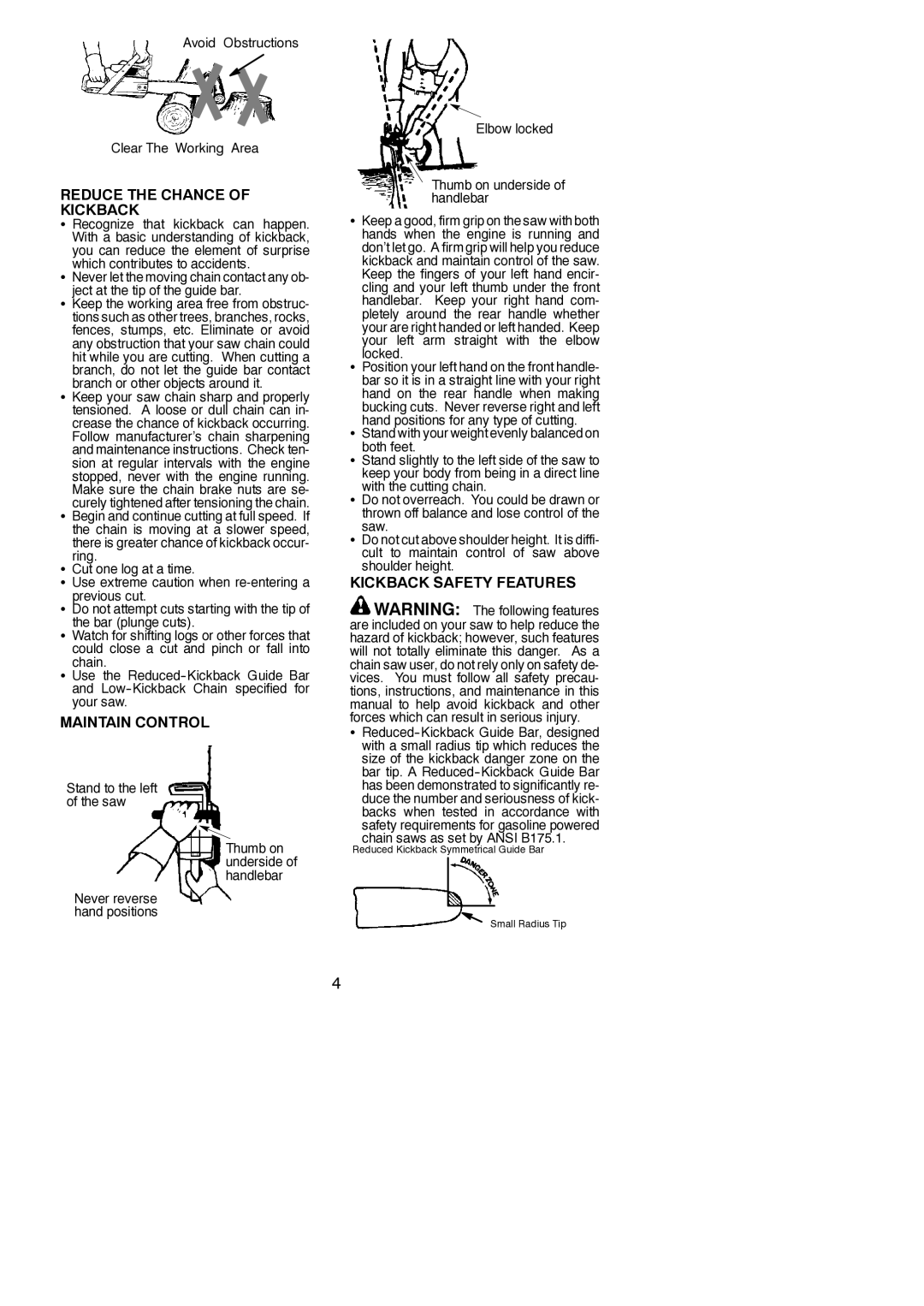 Poulan 530165412, 2004-07 instruction manual Reduce the Chance of Kickback, Maintain Control, Kickback Safety Features 