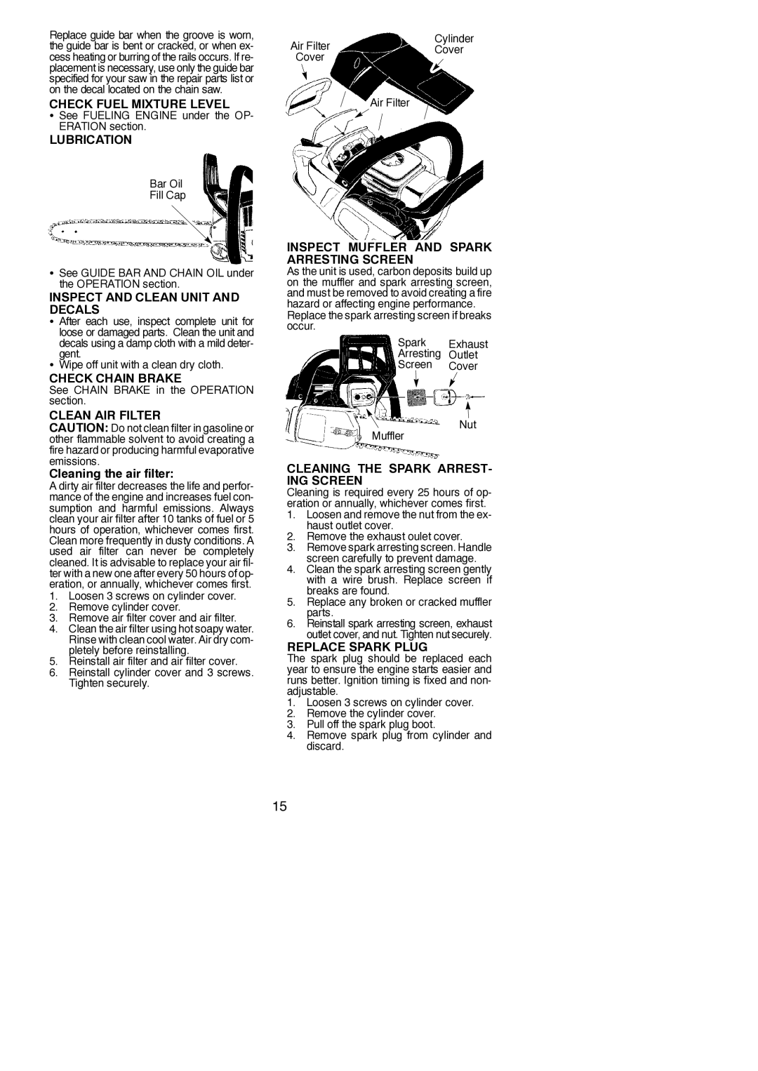 Poulan 530165555-01 Check Fuel Mixture Level, Lubrication, Inspect and Clean Unit and Decals, Check Chain Brake 