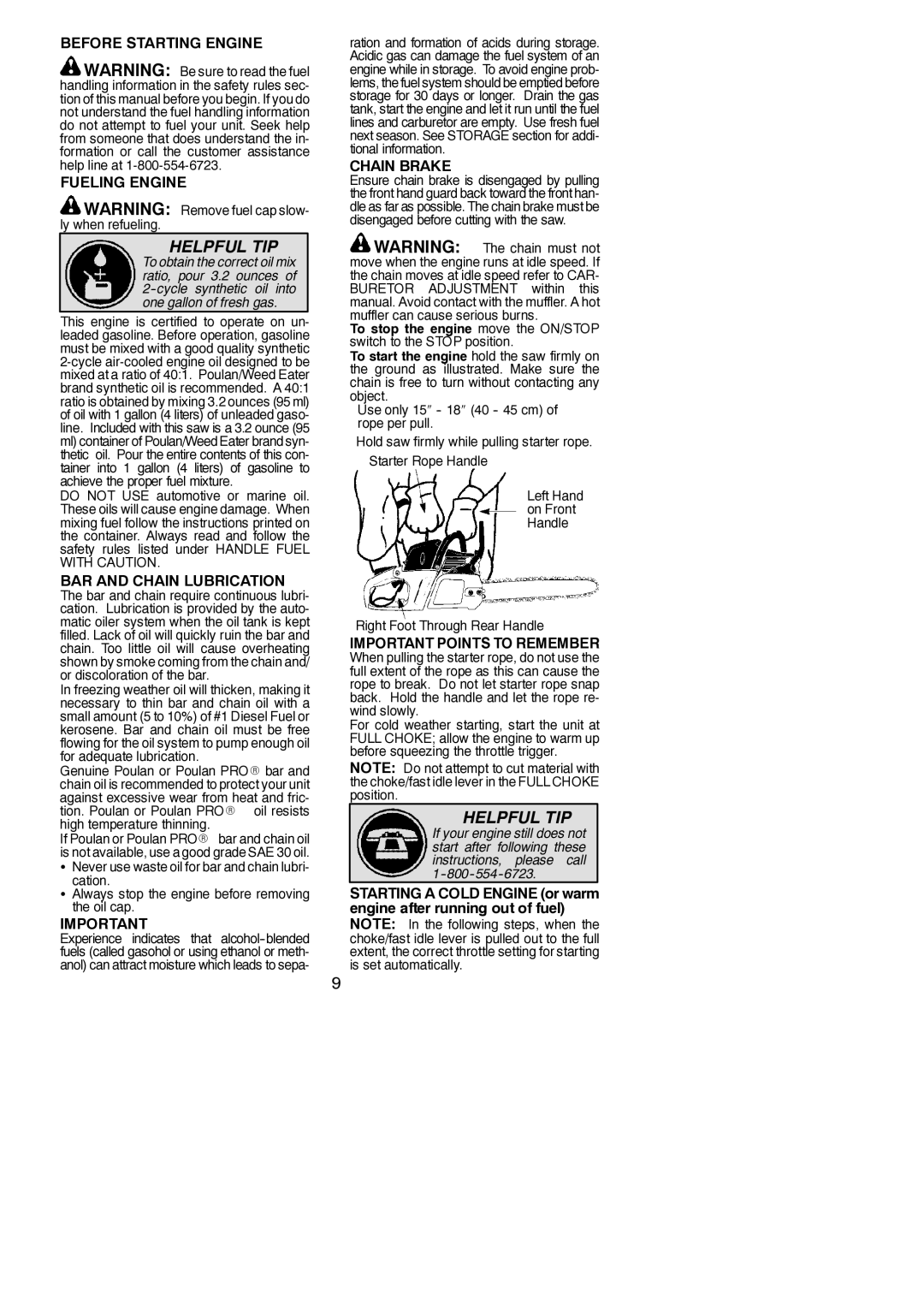 Poulan 530165555-01 Before Starting Engine Fueling Engine, BAR and Chain Lubrication, Important Points to Remember 