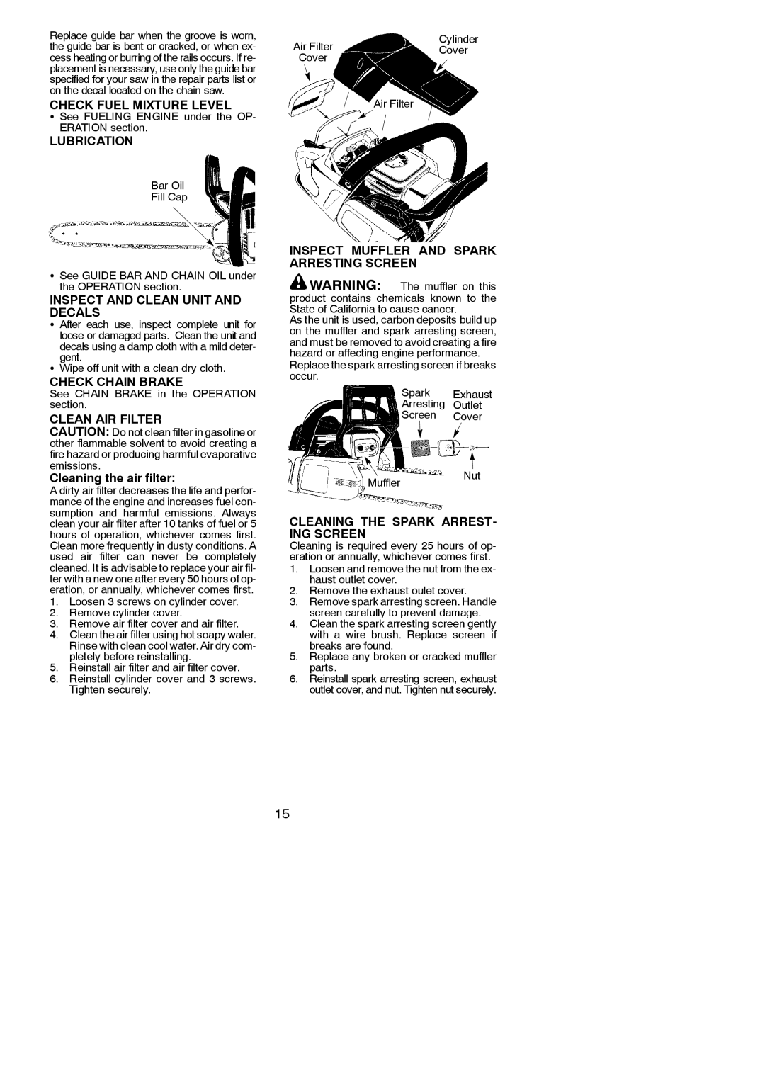 Poulan 530165555 Check Fuel Mixture Level, Lubrication, Inspect and Clean Unit and Decals, Check Chain Brake 