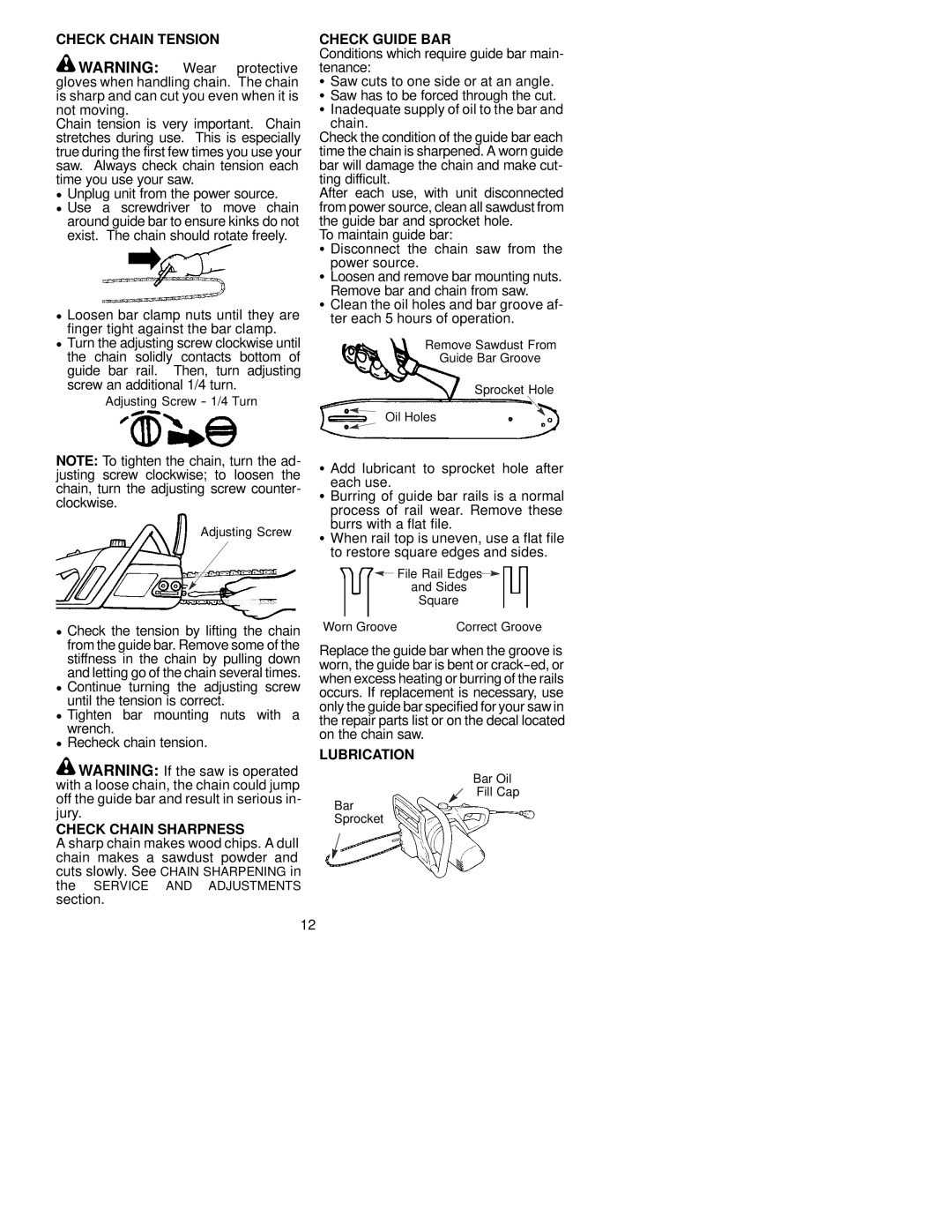 Poulan 530403514 instruction manual Check Chain Tension, Check Guide BAR, Check Chain Sharpness, Lubrication 