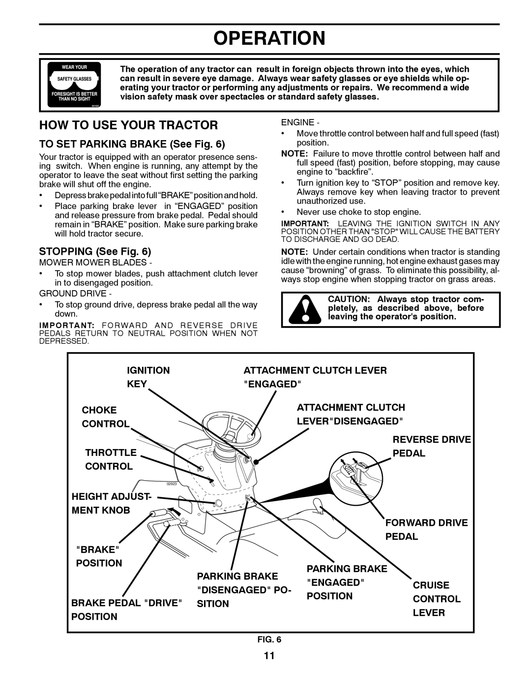 Poulan 532 40 36-87 manual HOW to USE Your Tractor, To SET Parking Brake See Fig, Stopping See Fig 