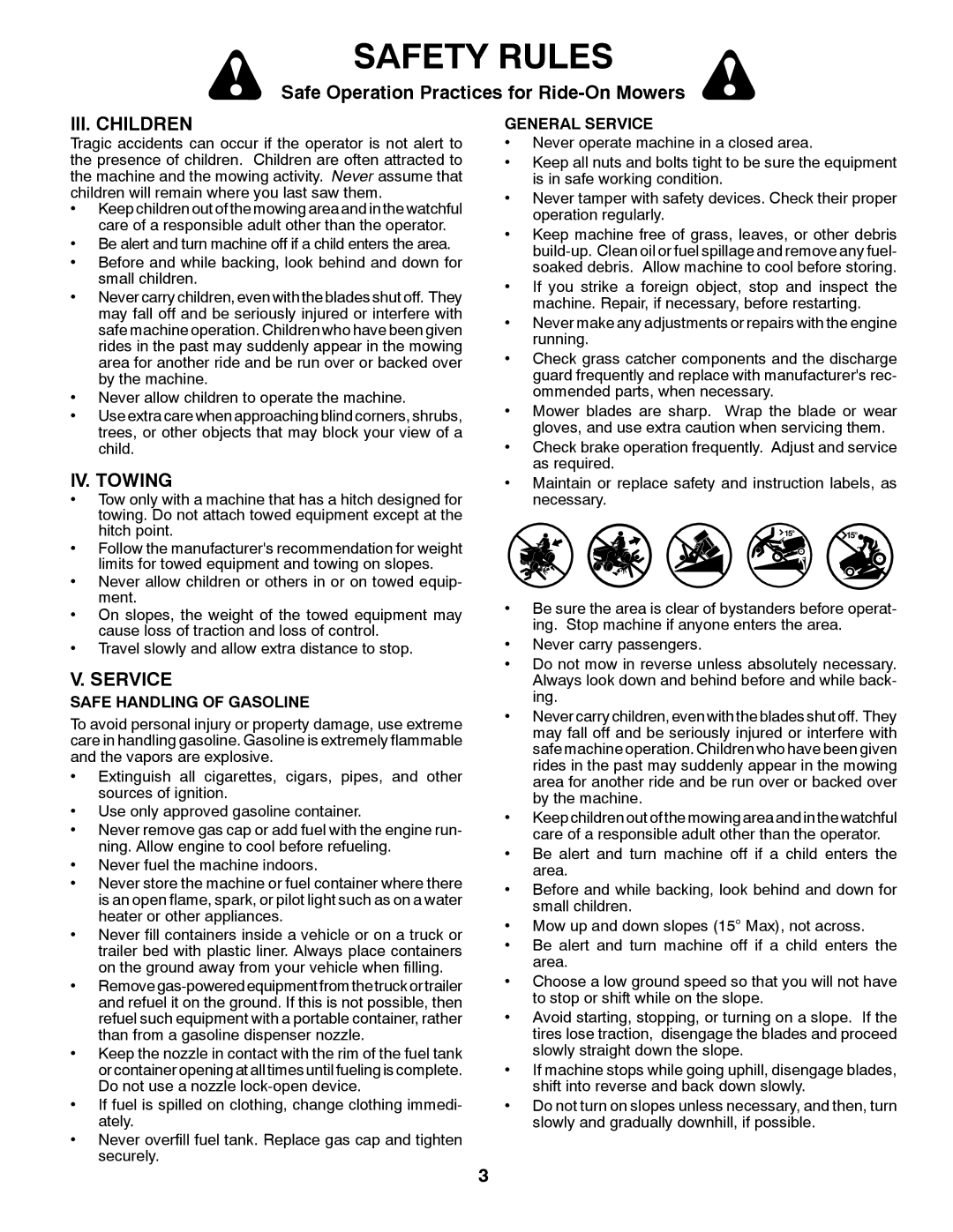 Poulan 532 40 36-87 manual III. Children, IV. Towing, Safe Handling of Gasoline, General Service 