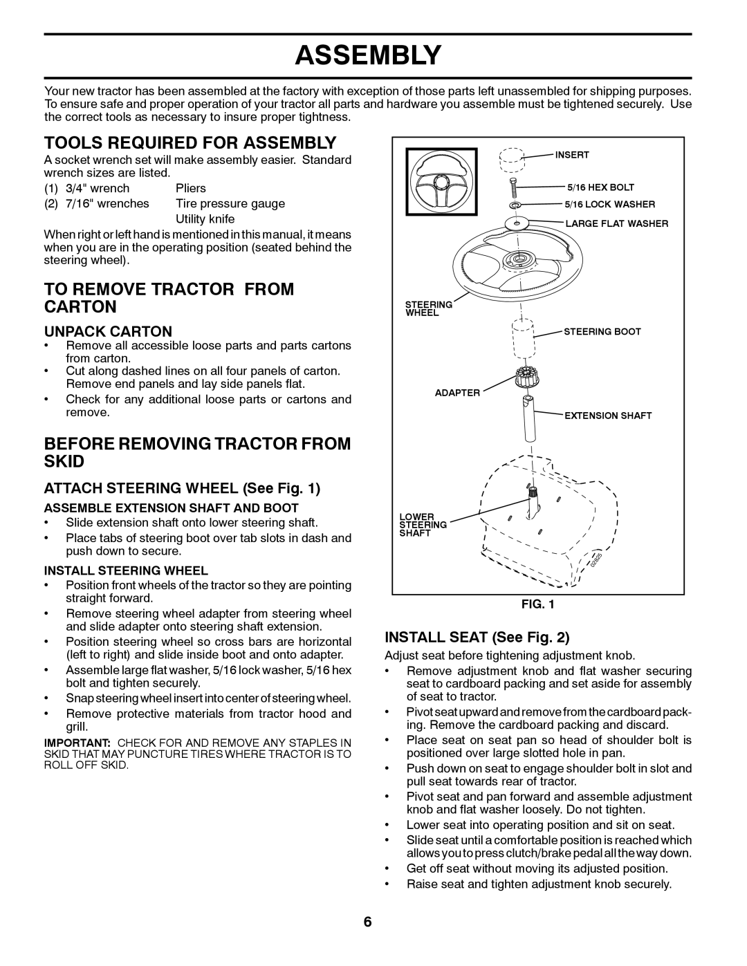 Poulan 532 40 36-87 Tools Required for Assembly, To Remove Tractor from Carton, Before Removing Tractor from Skid 