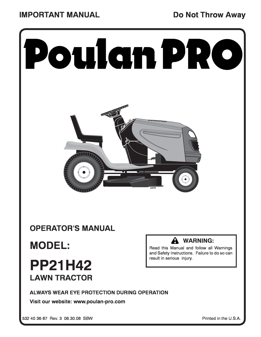Poulan 532 40 36-87 manual Model, Important Manual, Operators Manual, Lawn Tractor, PP21H42, Do Not Throw Away, 03076 