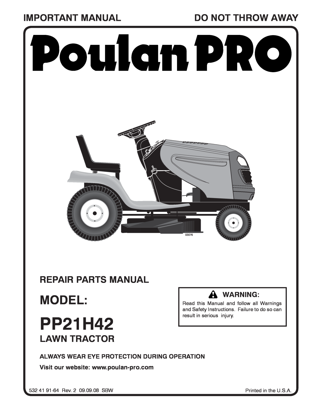 Poulan 532 41 91-64 manual PP21H42, Model, Important Manual, Do Not Throw Away, Repair Parts Manual, Lawn Tractor, 03076 
