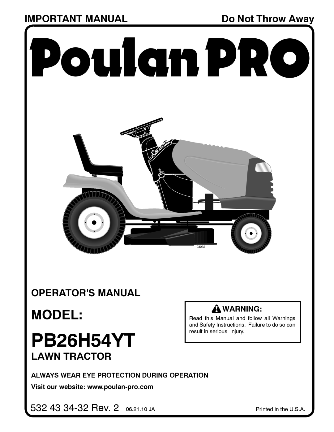 Poulan 96042011001 manual Important Manual, Operators Manual, Lawn Tractor, PB26H54YT, Model, Do Not Throw Away, 03032 