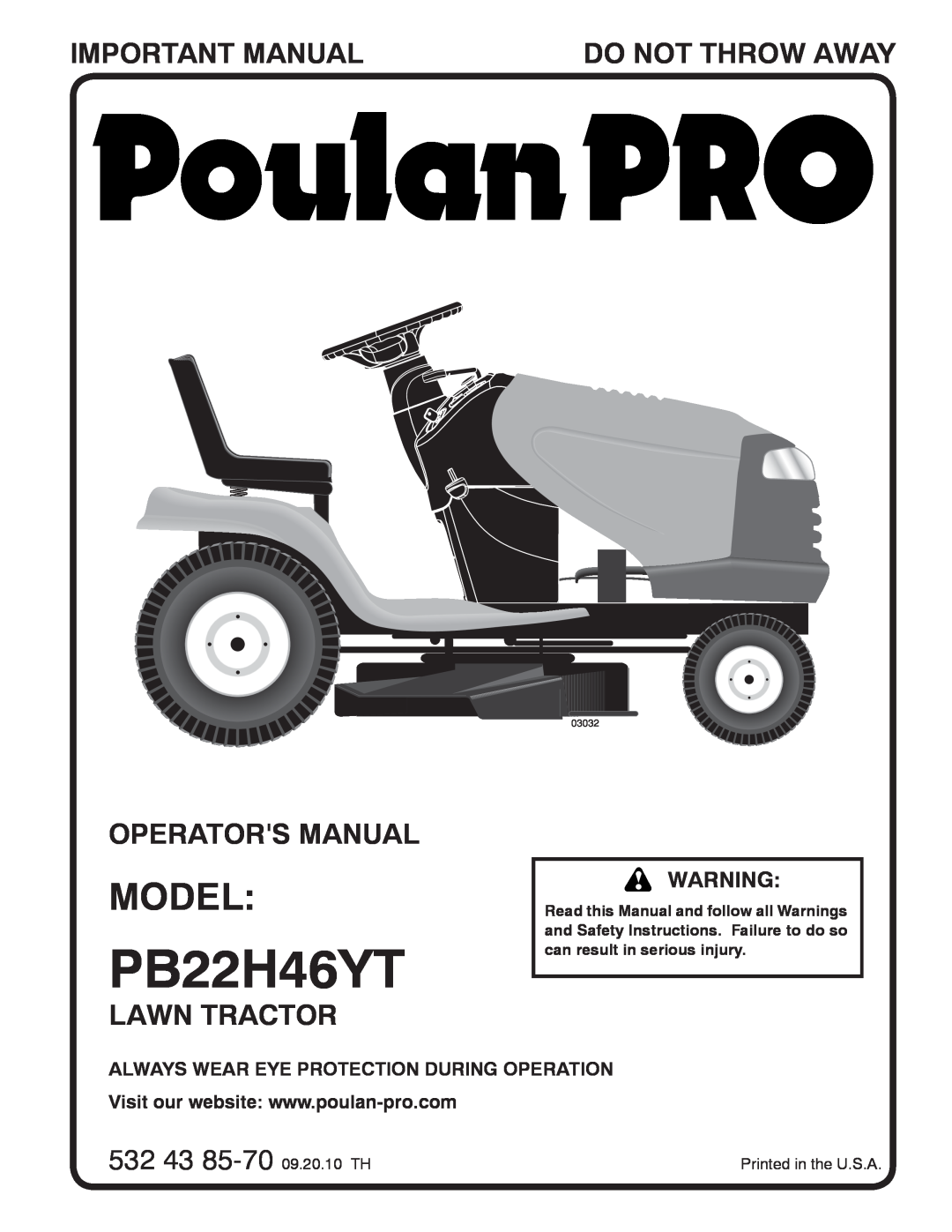 Poulan 96042012500 manual Model, Important Manual, Do Not Throw Away, Operators Manual, Lawn Tractor, PB22H46YT, 03032 