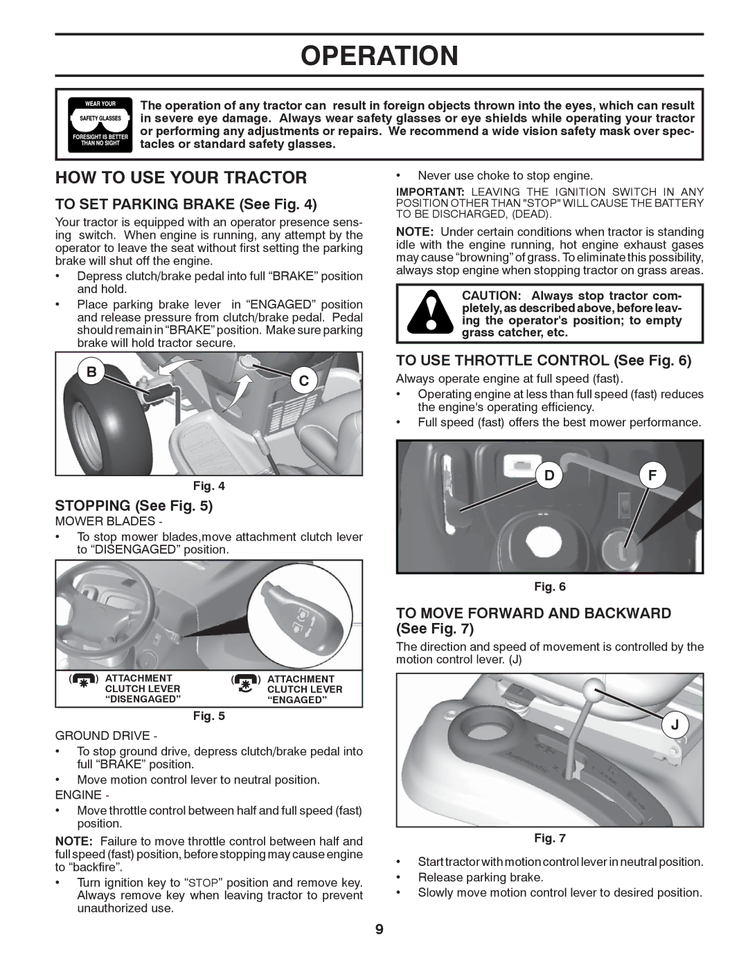 Poulan 96048000500, 532 43 88-78 manual HOW to USE Your Tractor, To SET Parking Brake See Fig, Stopping See Fig 