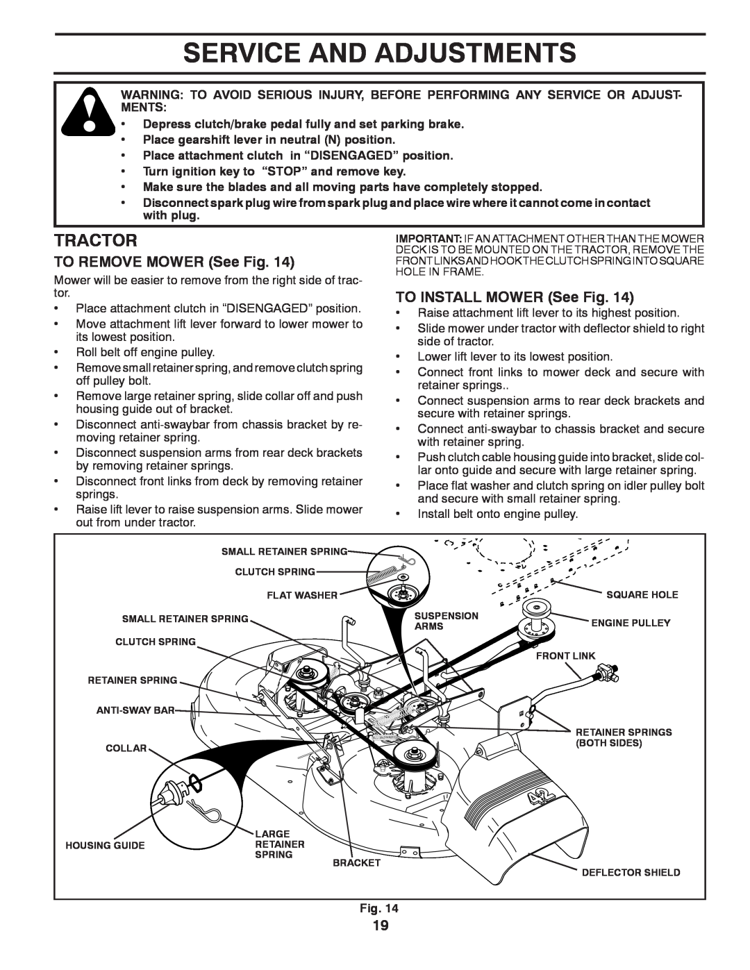 Poulan 96018000400, 532 43 88-98 manual Service And Adjustments, TO REMOVE MOWER See Fig, TO INSTALL MOWER See Fig, Tractor 