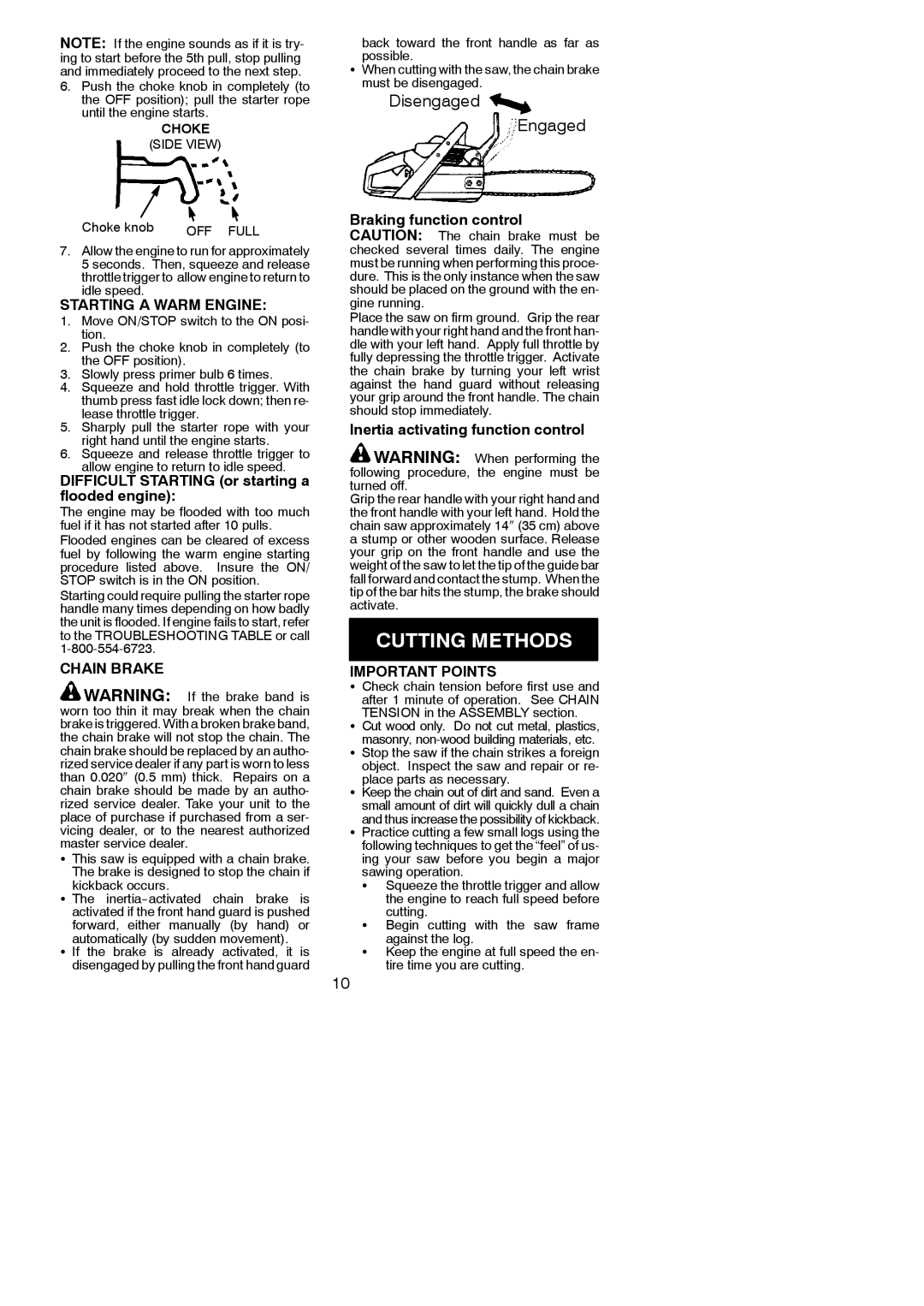 Poulan 545001484 instruction manual Cutting Methods, Starting a Warm Engine, Important Points 