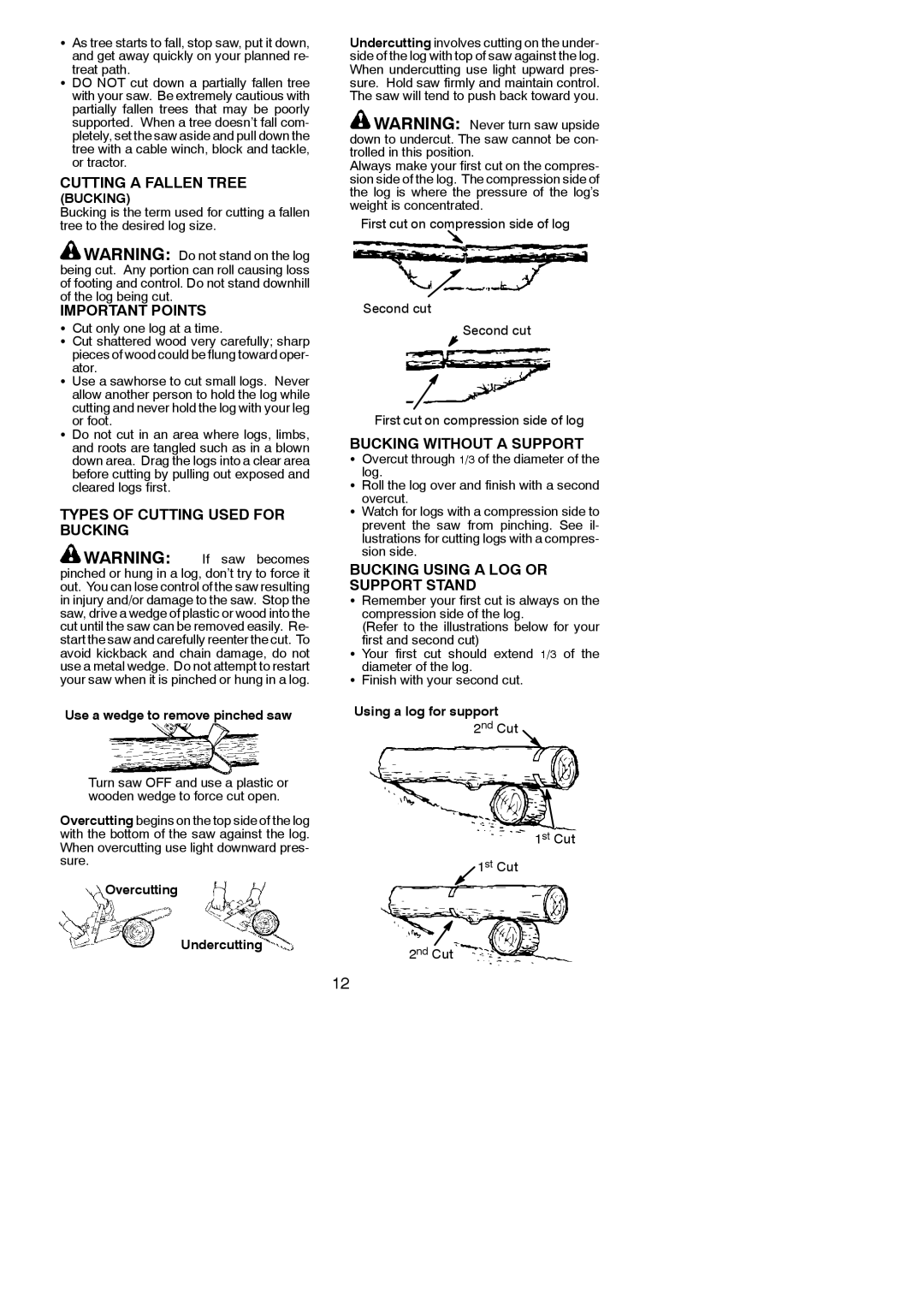 Poulan 545001484 Cutting a Fallen Tree, Types of Cutting Used for Bucking, Bucking Without a Support, Treat path 