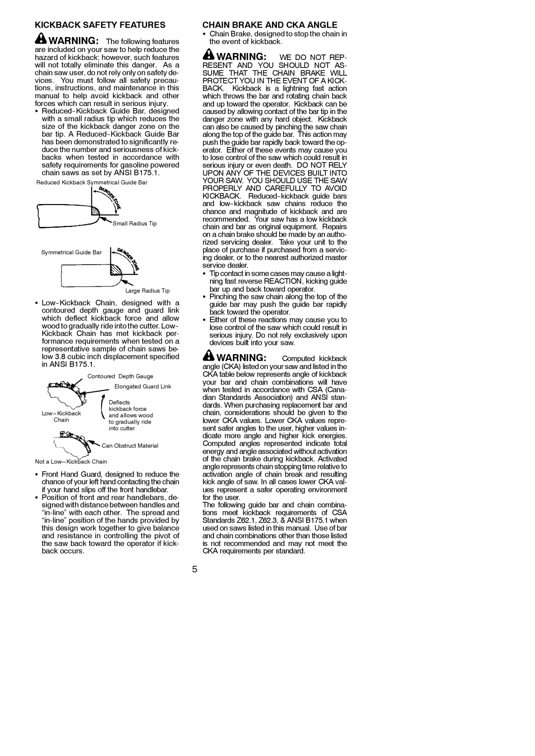 Poulan 545047515 Kickback Safety Features, Chain Brake and CKA Angle, If your hand slips off the front handlebar 