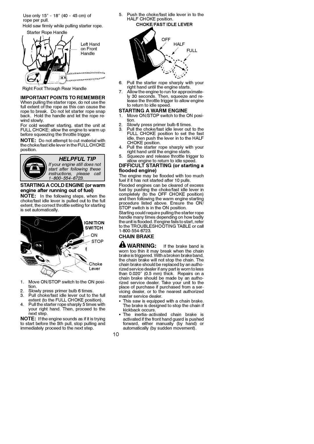 Poulan 545047535 Important Points to Remember, Starting a Warm Engine, Difficult Starting or starting a flooded engine 