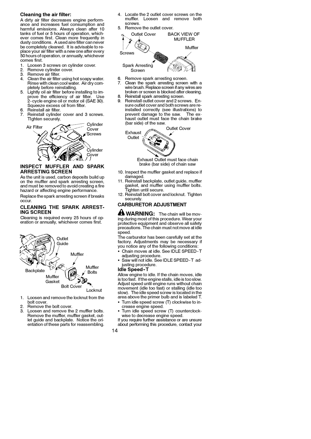 Poulan 545047541 Cleaning the air filter, Inspect Muffler and Spark Arresting Screen, Carburetor Adjustment, Idle Speed-T 