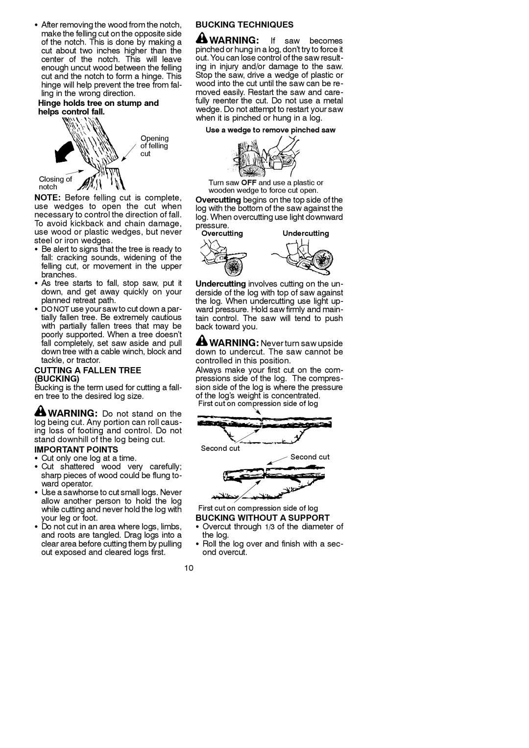 Poulan 545117548 Hinge holds tree on stump and helps control fall, Cutting a Fallen Tree Bucking, Important Points 