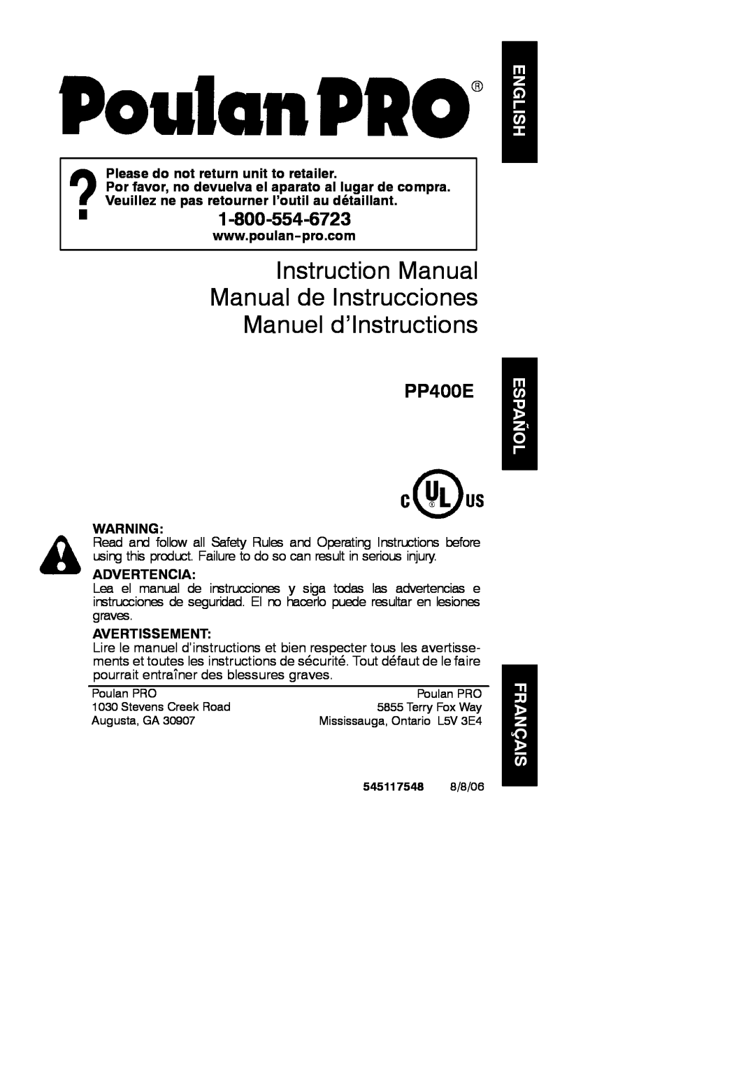 Poulan 545117548 instruction manual English, Español, Français, PP400E, Please do not return unit to retailer, Advertencia 