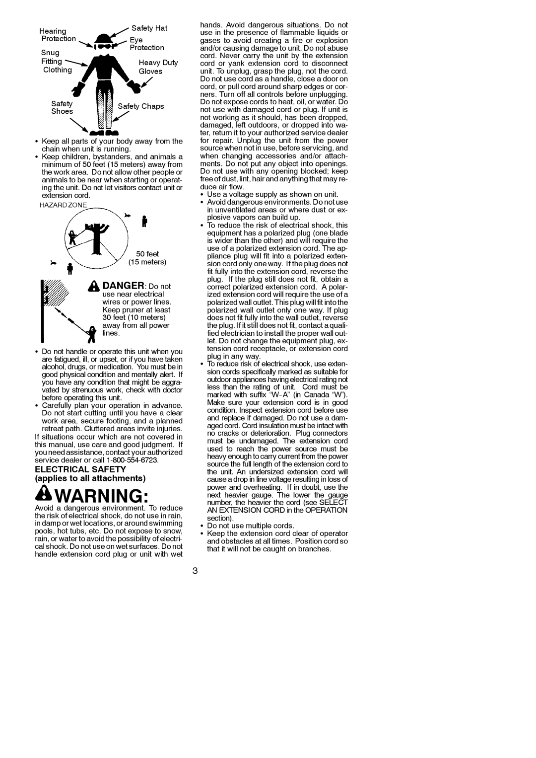 Poulan 545117550 instruction manual Before operating this unit, Tension cord receptacle, or extension cord plug in any way 