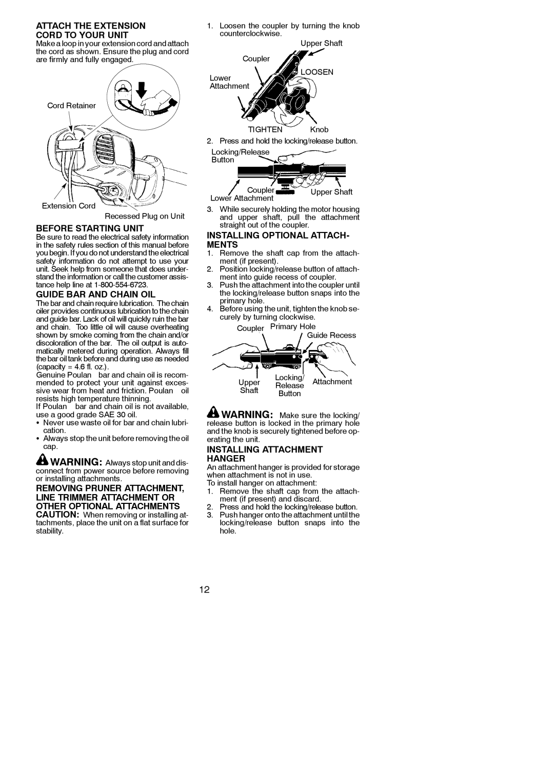 Poulan 545117551 instruction manual Attach the Extension Cord to Your Unit, Before Starting Unit, Guide BAR and Chain OIL 