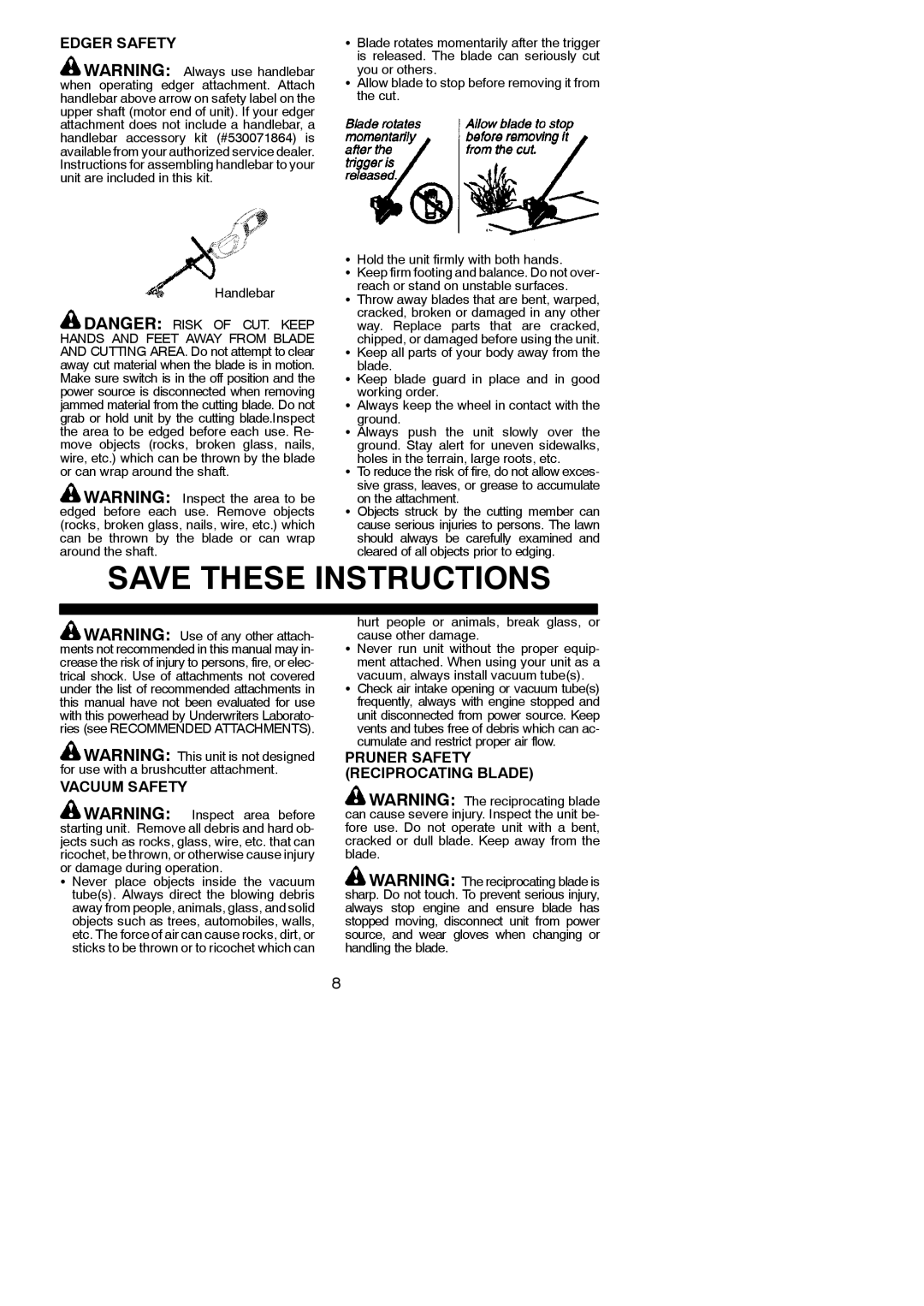 Poulan 545117551 instruction manual Edger Safety, Vacuum Safety, Pruner Safety Reciprocating Blade, On the attachment 