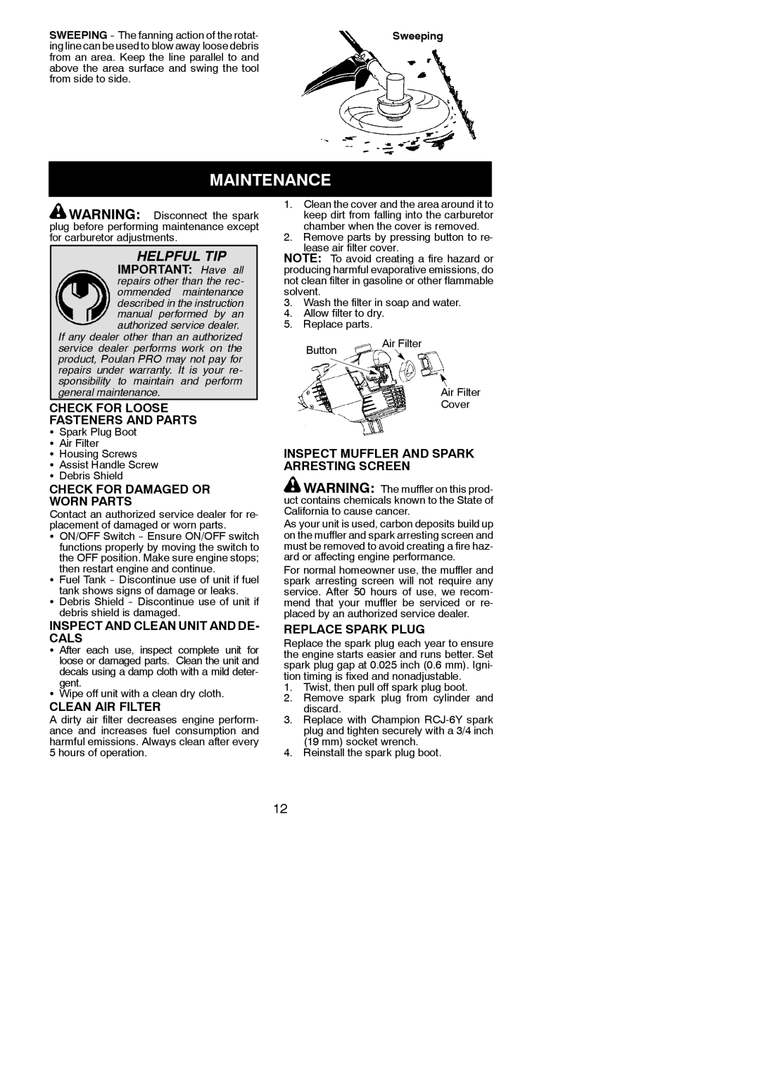 Poulan 545123431 instruction manual Maintenance 