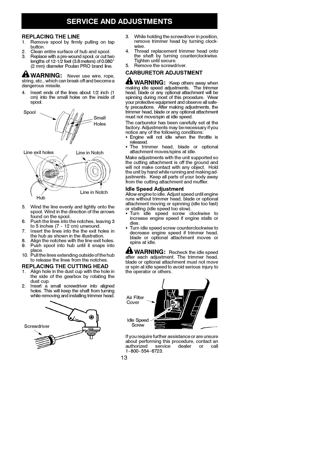 Poulan 545123431 Service and Adjustments, Replacing the Line, Replacing the Cutting Head, Carburetor Adjustment 