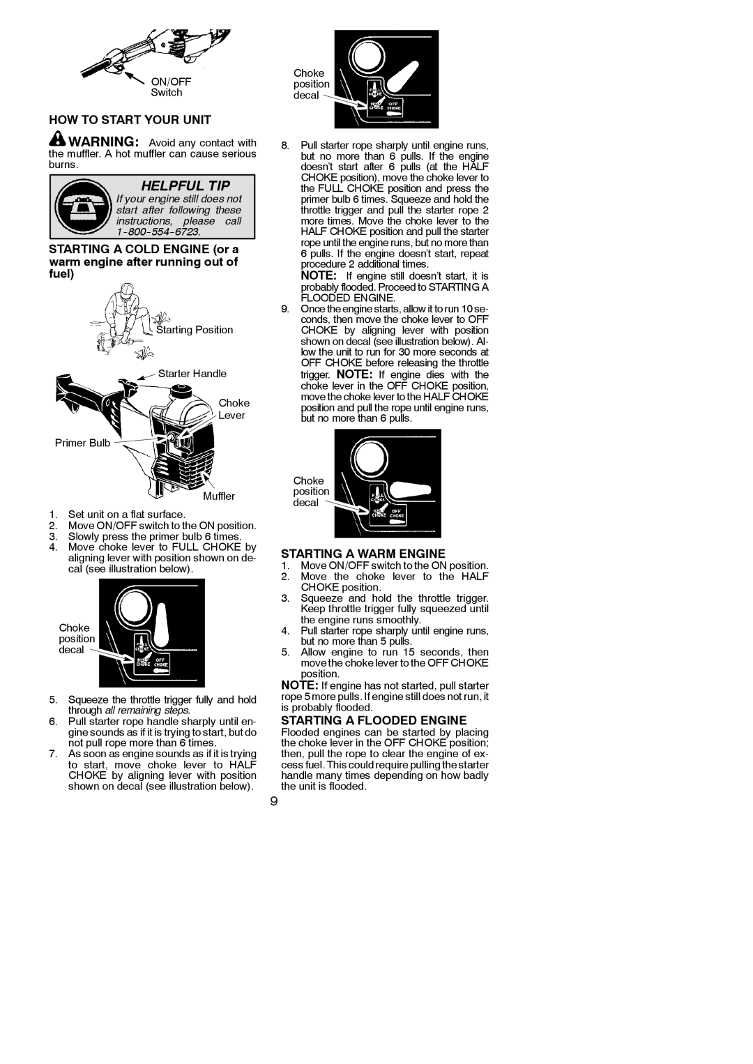 Poulan 545123431 instruction manual HOW to Start Your Unit, Starting a Warm Engine, Starting a Flooded Engine, Switch 