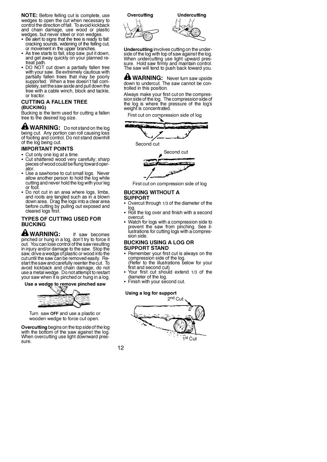 Poulan 545123644 instruction manual Cutting a Fallen Tree, Types of Cutting Used for Bucking, Bucking Without a Support 