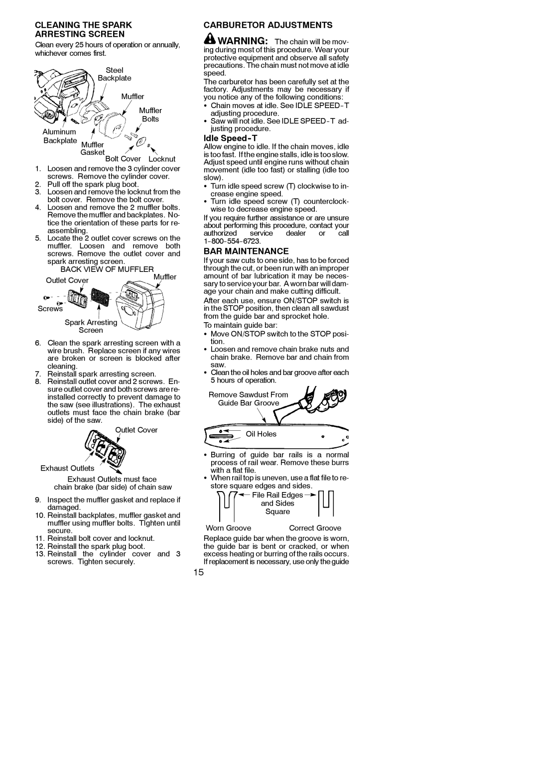 Poulan 545123817 Cleaning the Spark Arresting Screen, Carburetor Adjustments, Idle Speed-T, BAR Maintenance 