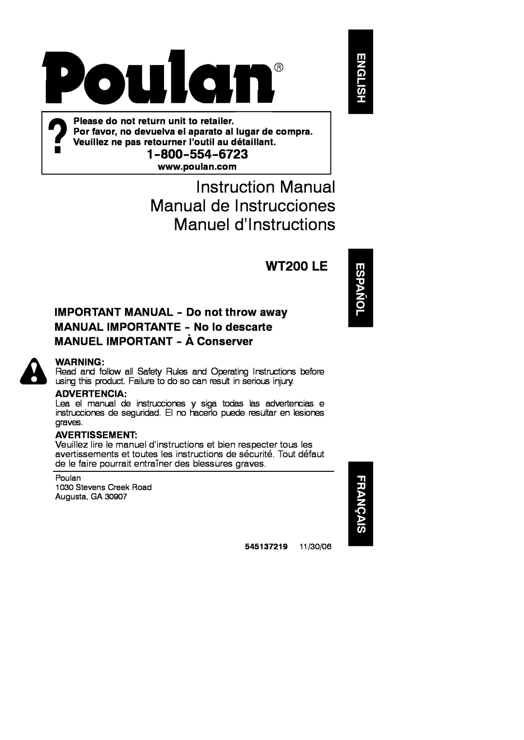 Poulan 545137219 instruction manual WT200 LE, English Español Français, Please do not return unit to retailer, Advertencia 