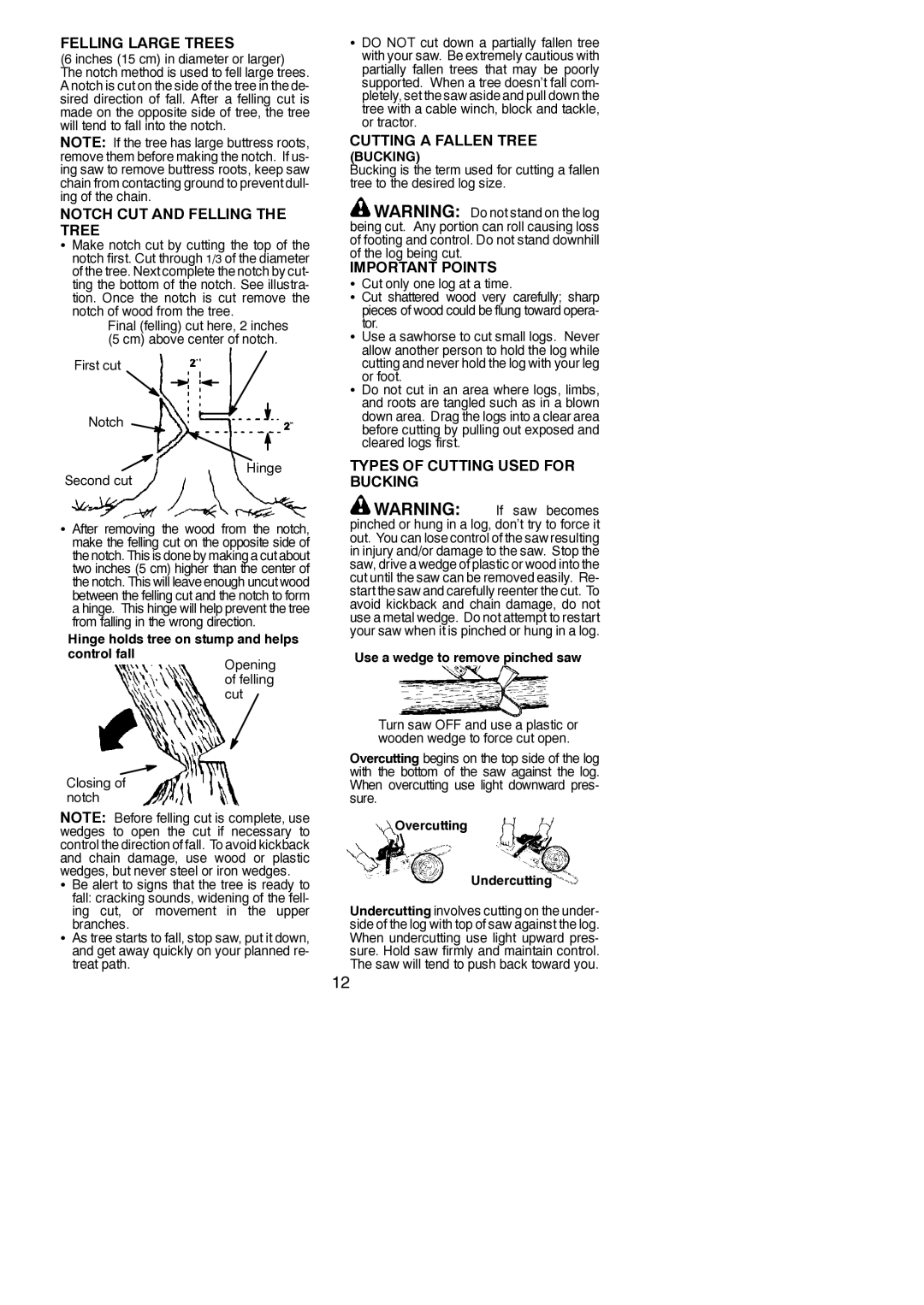 Poulan 545137250 Felling Large Trees, Notch CUT and Felling the Tree, Cutting a Fallen Tree, Important Points 