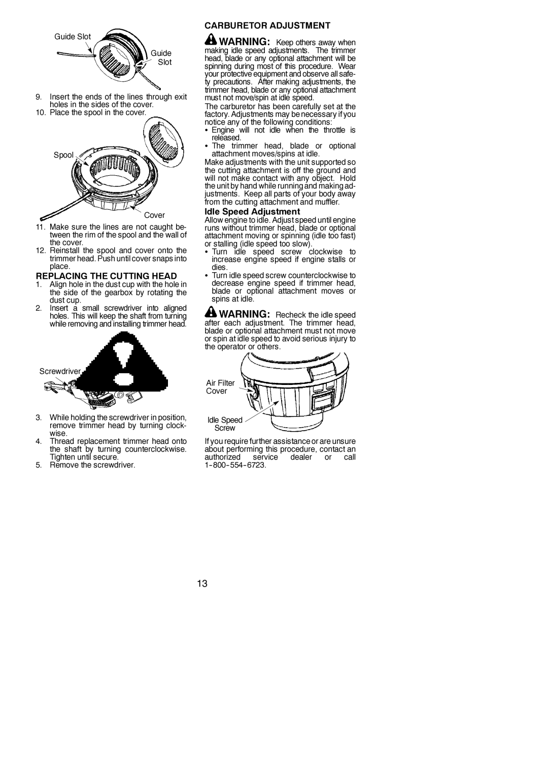 Poulan PPB200E, 545137274 instruction manual Replacing the Cutting Head, Carburetor Adjustment, Remove the screwdriver 