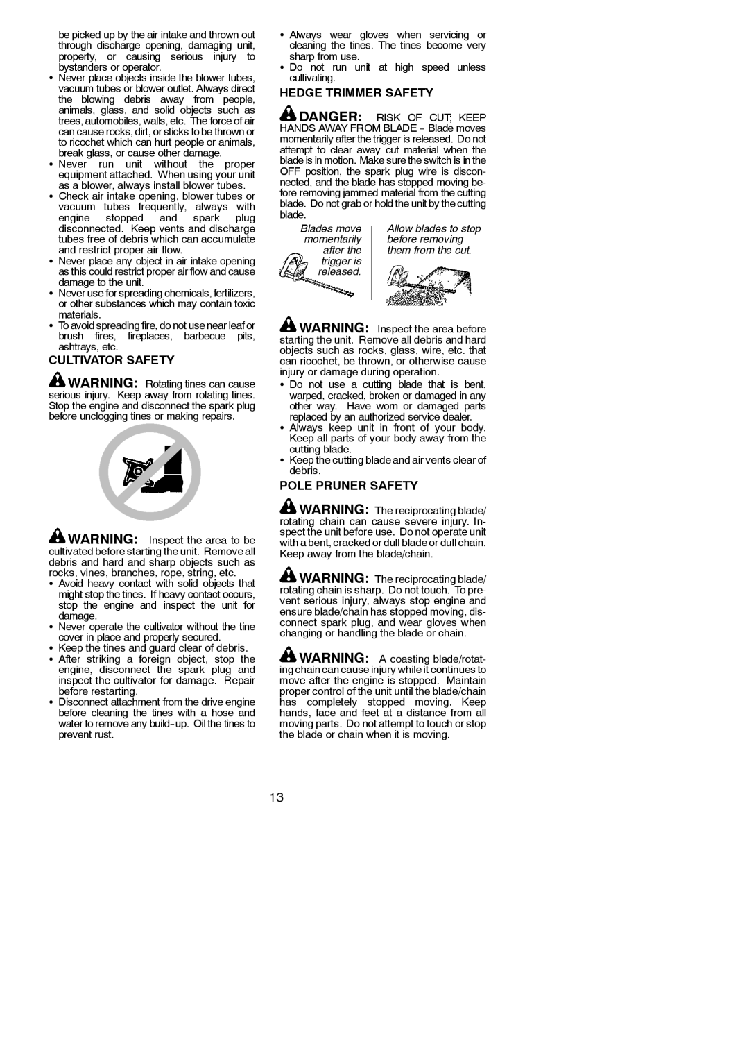 Poulan 545137278 instruction manual Cultivator Safety, Hedge Trimmer Safety, Pole Pruner Safety 