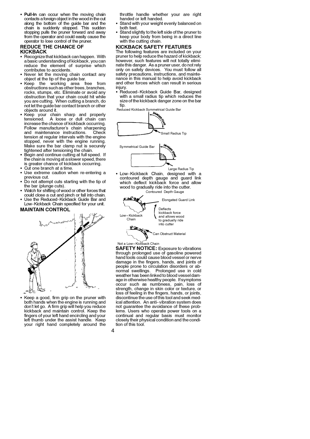 Poulan 545137279, PP446E instruction manual Reduce the Chance Kickback, Maintain Control, Kickback Safety Features, Tip 