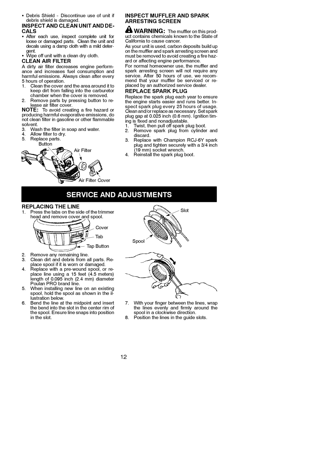 Poulan 545137291 instruction manual Service and Adjustments 