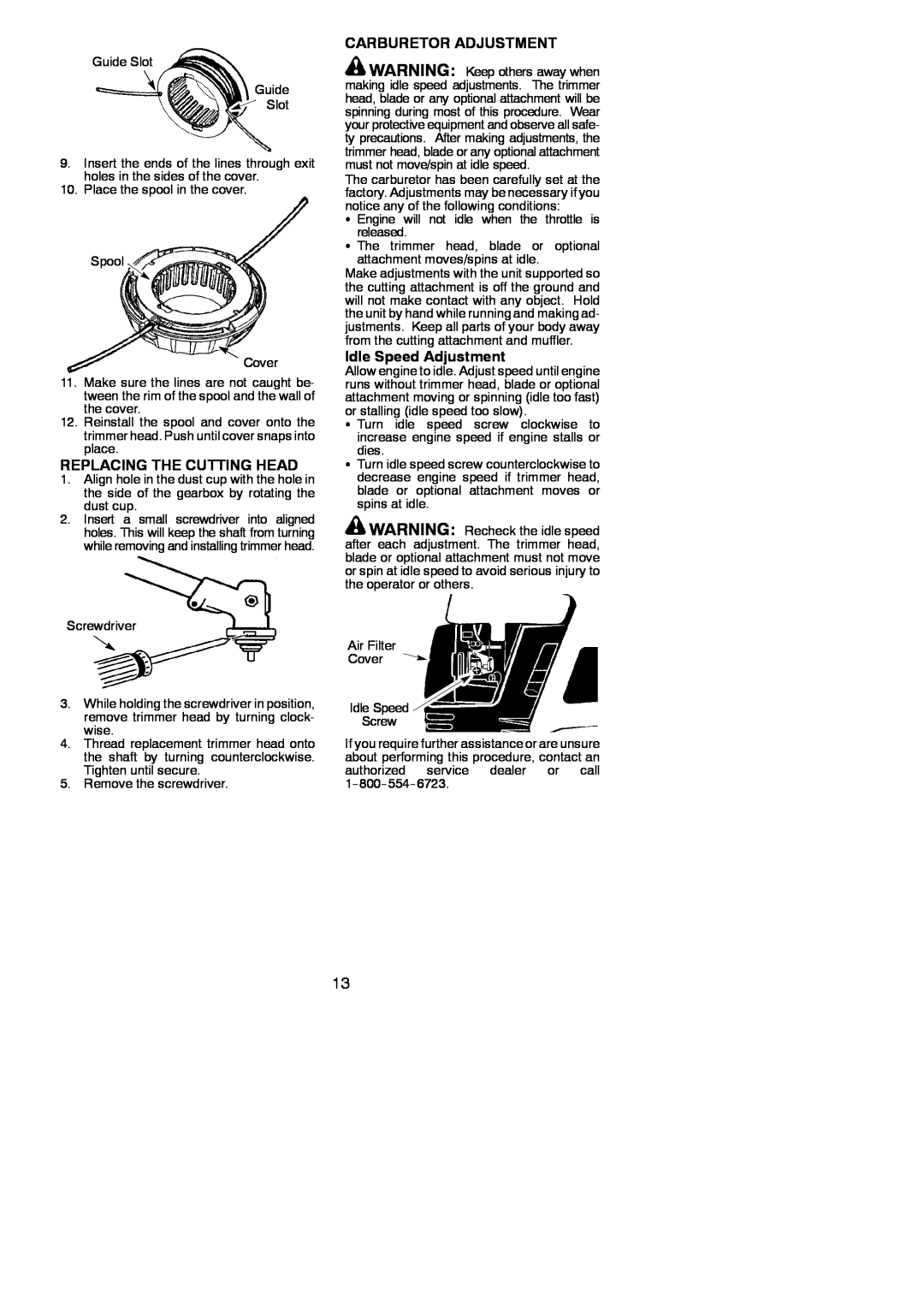 Poulan 545137291 instruction manual Replacing The Cutting Head, Carburetor Adjustment, Idle Speed Adjustment 