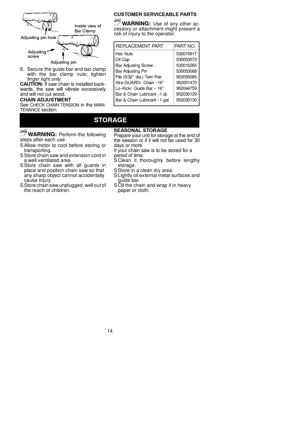 Poulan 545146939 instruction manual Chain Adjustment, Customer Serviceable Parts, Seasonal Storage 