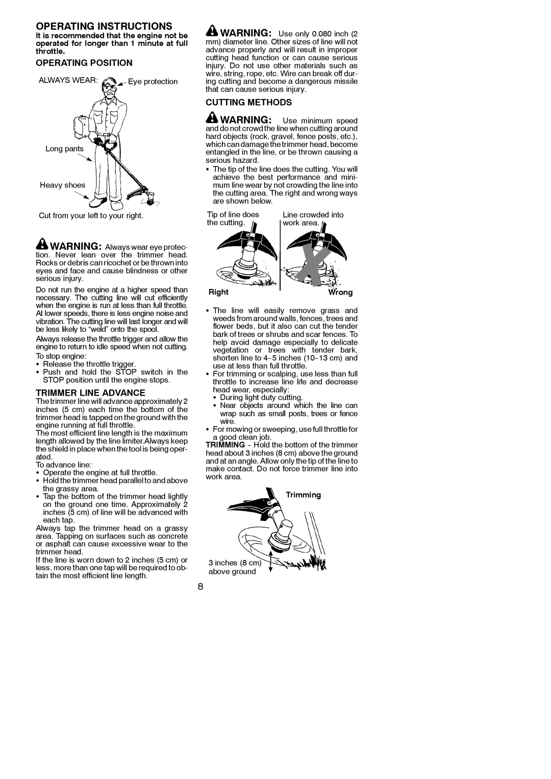 Poulan 545154717, P2500 instruction manual Operating Position, Trimmer Line Advance, Cutting Methods 