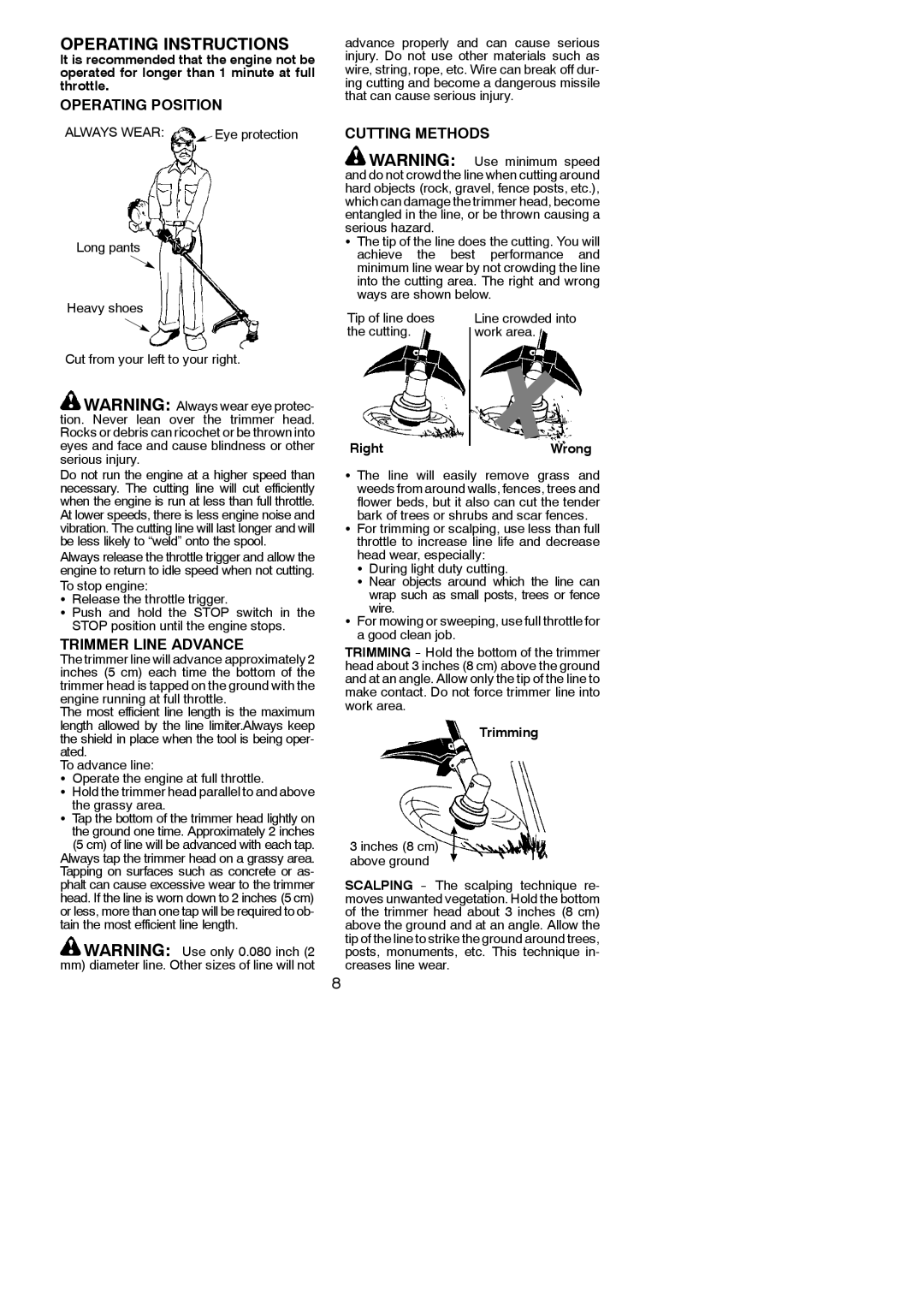 Poulan 545154719 instruction manual Operating Position, Trimmer Line Advance, Cutting Methods, RightWrong, Trimming 