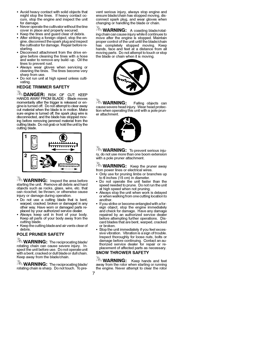 Poulan 545177327 instruction manual Hedge Trimmer Safety, Pole Pruner Safety, Snow Thrower Safety, Or broken 