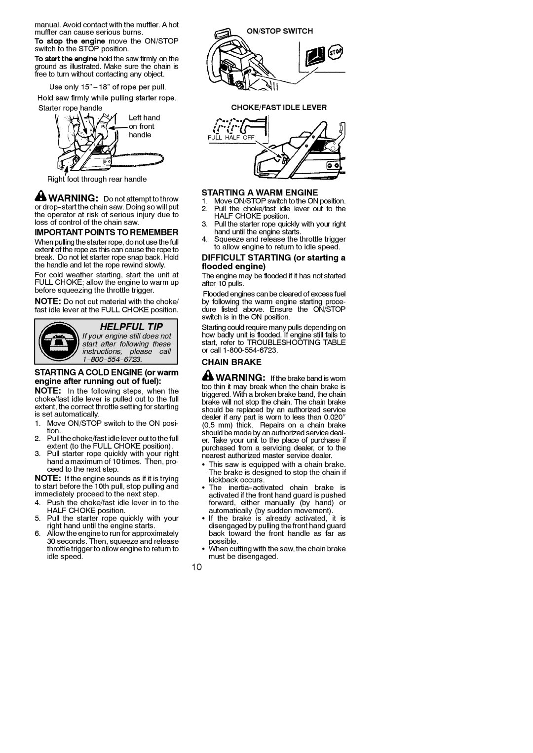 Poulan 545186802 Important Points to Remember, Starting a Warm Engine, Difficult Starting or starting a flooded engine 