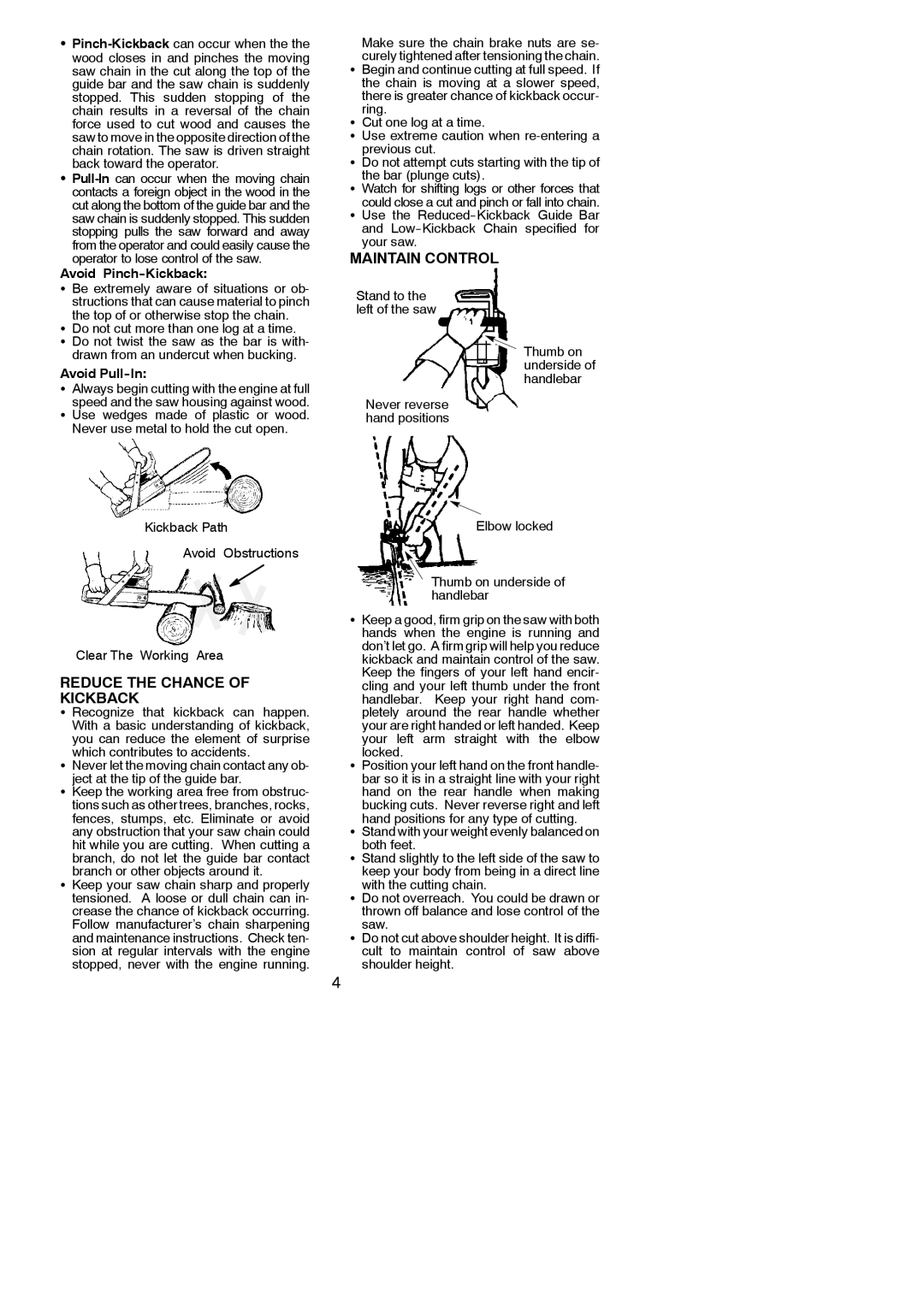 Poulan 545186802 instruction manual Maintain Control, Reduce the Chance of Kickback, Avoid Pinch-Kickback, Avoid Pull-In 