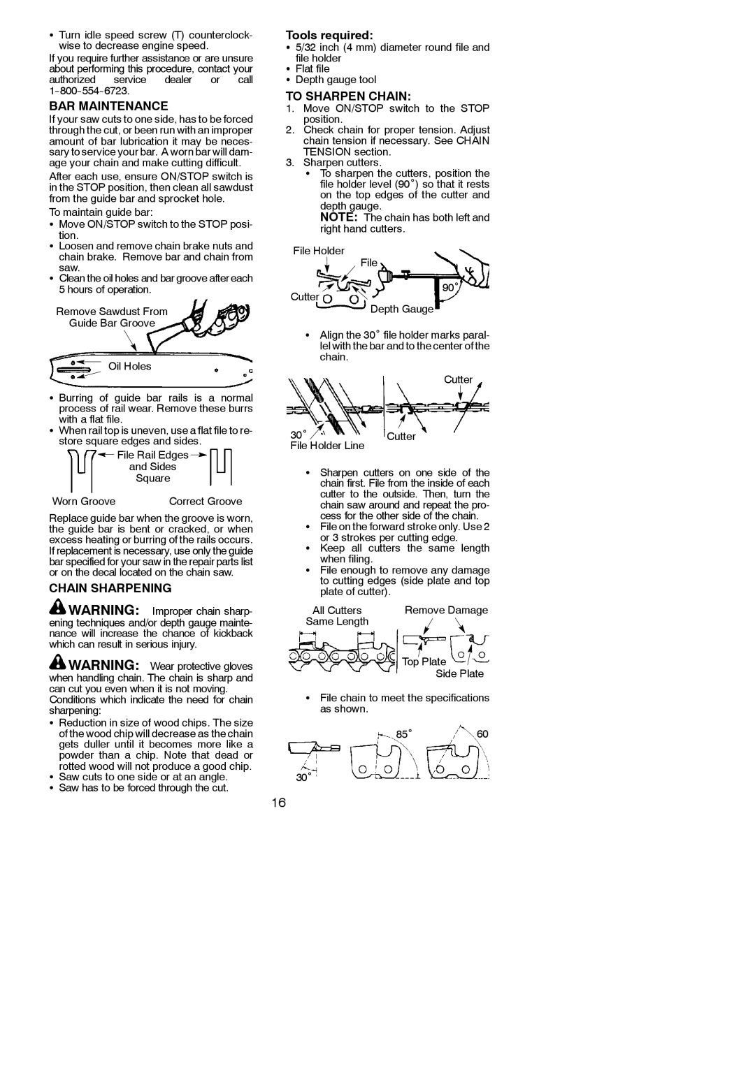 Poulan 545186803 instruction manual BAR Maintenance, Tools required, To Sharpen Chain, Chain Sharpening 