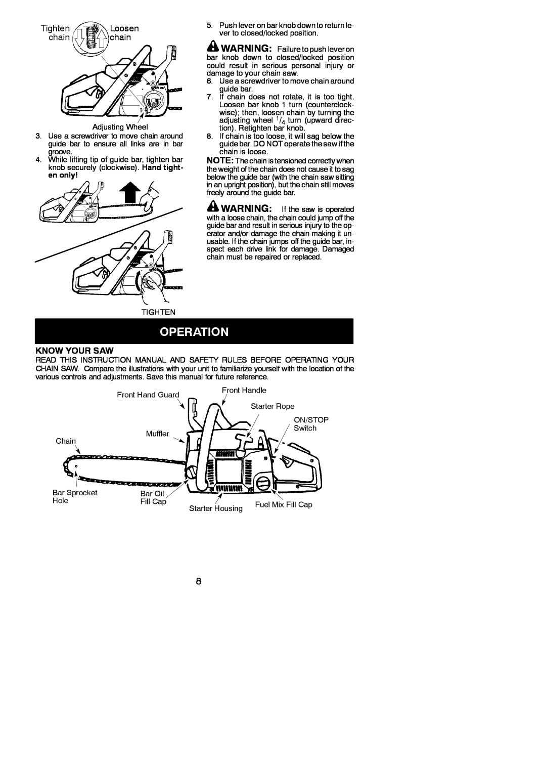 Poulan 545186803 instruction manual Operation, Tighten Loosen chain chain, Know Your Saw 