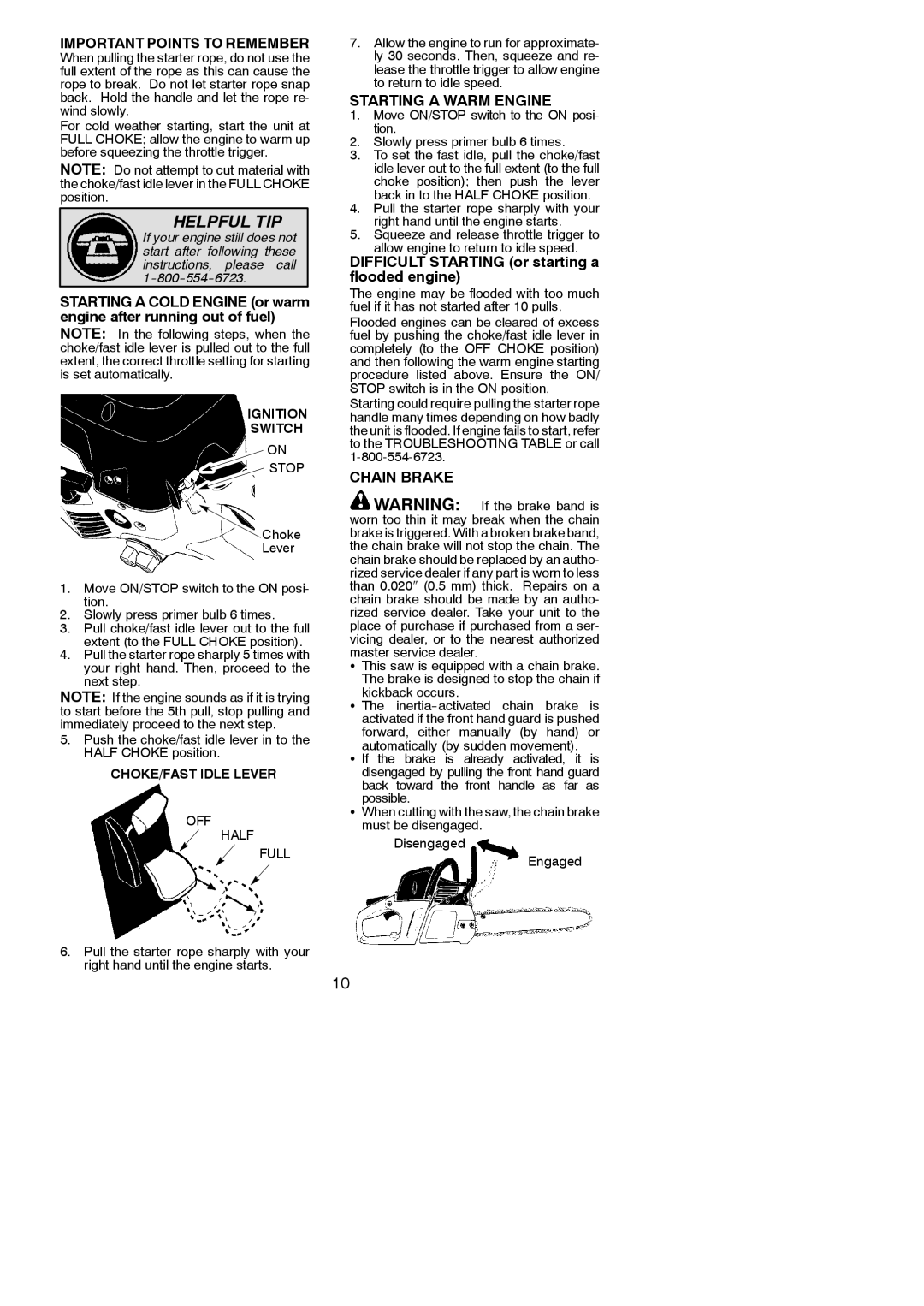 Poulan 545186805 Important Points to Remember, Starting a Warm Engine, Difficult Starting or starting a flooded engine 